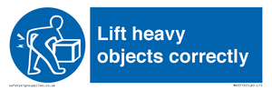 Lift heavy objects correctly